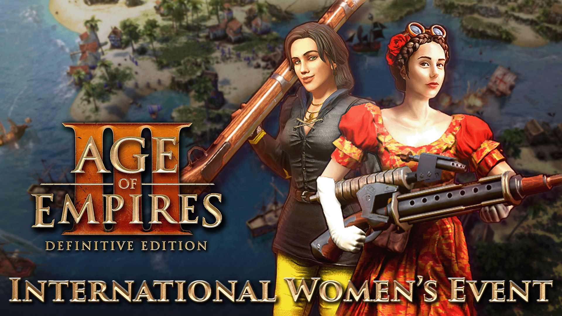 Elizabet Ramsey and Ada Lovelace each holding guns and text that says Age of Empires III Definitive Edition International Women's Event